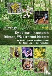 Gigon, Andreas - Symbiosen in unseren Wiesen, Wäldern und Mooren