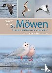Adriaens, Peter, Muusse, Mars, Dubois, Philippe J., Jiguet, Frédéric - Die Möwen Europas, Nordafrikas und Vorderasiens
