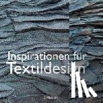 Tellier-Loumagne, Françoise - Inspirationen für Textildesign