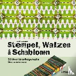 Bunkers, Traci - Stempel, Walzen & Schablonen