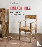 Rittermann, Antje - Einfach Holz