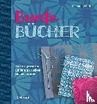 Müller, Michaela - Bunte Bücher
