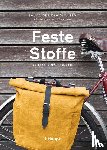 Wilhelm, Laura Sinikka - Feste Stoffe
