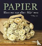 Brüggemann, Anka - Papier-Blumen aus alten Büchern