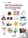 Bergmann, Roberta - Die Grundlagen des Gestaltens