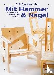 Almqvist, Erik Eje - Mit Hammer und Nagel
