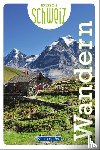  - Erlebnis Schweiz Wandern