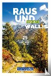  - Kümmerly+Frey Raus und Wandern Wallis - Wanderführer