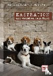 Gansloßer, Udo, Strodtbeck, Sophie - Kastration und Verhalten beim Hund - Eine Entscheidungshilfe