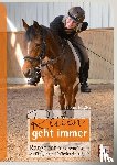 Nägler, Sabine - Reiten geht immer