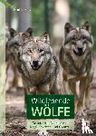 Faß, Frank - Wildlebende Wölfe