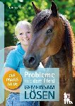 Gutsche, Yvonne - Probleme mit dem Pferd - gemeinsam lösen