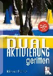 Geitner, Michael - Dual-Aktivierung geritten