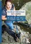 Helfrich, Verena - Outdoor-Abenteuer mit Hund