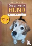 Strodtbeck, Sophie, Schröder, Bernd - Der alternde Hund