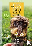 Tiebes, Diana - Über 125 Naturheilmittel für den gesunden Hund!