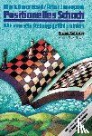 Dworetski, Mark, Jussupow, Artur - Positionelles Schach