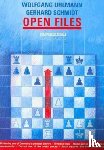 Uhlmann, Wolfgang, Schmidt, Gerhard - Open Files