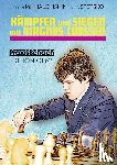 Mikhalchishin, Adrian, Stetsko, Oleg - Kämpfen und Siegen mit Magnus Carlsen