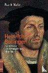 Müller, Patrik - Heinrich Bullinger