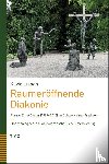 Liesch, Silvio - Raumeröffnende Diakonie