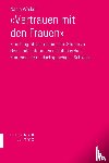 Waibel, Nadja - «Vertrauen mit den Frauen»