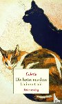Colette, Sidonie-Gabrielle - Die Katze aus dem kleinen Café