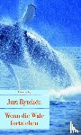 Rytcheu, Juri - Wenn die Wale fortziehen