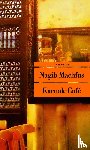 Machfus, Nagib - Karnak-Café