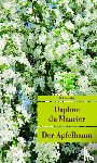 DuMaurier, Daphne - Der Apfelbaum