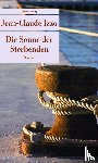 Izzo, Jean-Claude - Die Sonne der Sterbenden