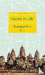 Deville, Patrick - Kampuchea