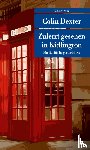 Dexter, Colin - Zuletzt gesehen in Kidlington