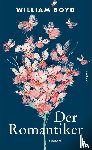Boyd, William - Der Romantiker