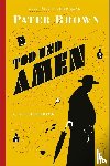 Chesterton, G. K. - Pater Brown - Tod und Amen