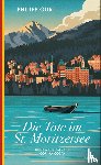 Gurt, Philipp - Die Tote im St. Moritzersee