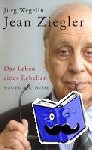 Wegelin, Jürg - Jean Ziegler
