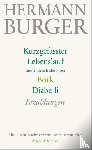 Burger, Hermann - Kurzgefasster Lebenslauf und andere frühe Prosa. Bork. Diabelli