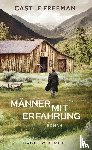 Freeman, Castle - Männer mit Erfahrung