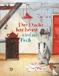 Petz, Moritz - Der Dachs hat heute einfach Pech
