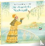 Andersen, Hans Christian - Die chinesische Nachtigall