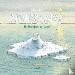 Beer, Hans de - Kleiner Eisbär - Wohin fährst du, Lars?