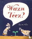 Ellis, Carson - Wazn Teez?