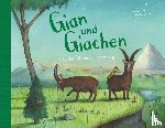 Jackowski, Amélie - Gian und Giachen und der Sternschnuppenberg