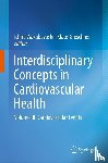 Ichiro Wakabayashi, Klaus Groschner - Interdisciplinary Concepts in Cardiovascular Health