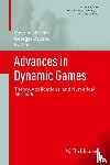 Vlastimil Krivan, Georges Zaccour - Advances in Dynamic Games