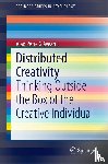 Glaveanu, Vlad Petre - Distributed Creativity