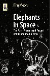 Moore, Ben - Elephants in Space