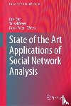 Fazli Can, Tansel OEzyer, Faruk Polat - State of the Art Applications of Social Network Analysis