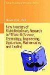  - New Frontiers of Multidisciplinary Research in STEAM-H (Science, Technology, Engineering, Agriculture, Mathematics, and Health)